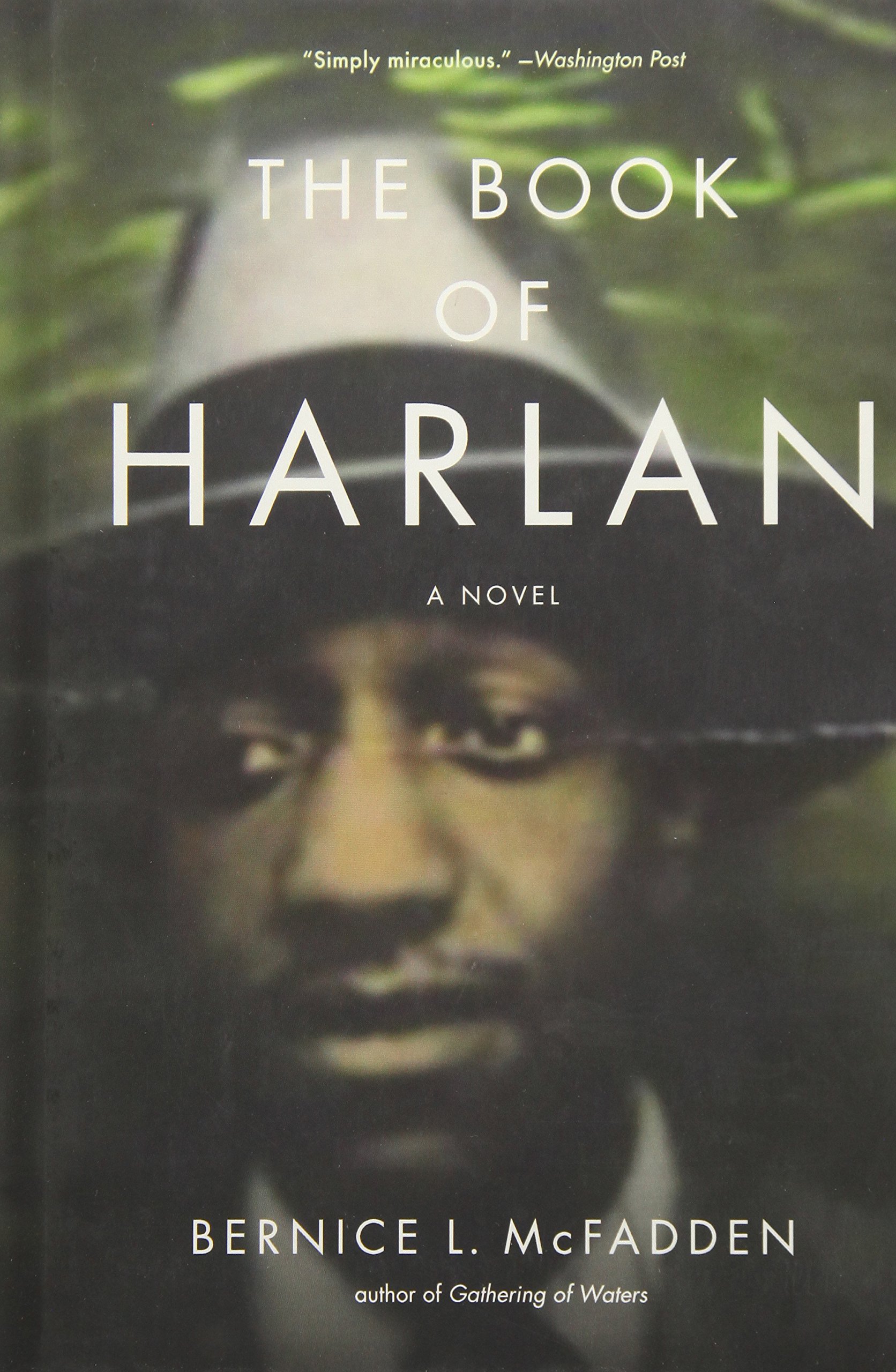 The Book of Harlan by Bernice L. McFadden The Book of Harlan by Bernice L. McFadden